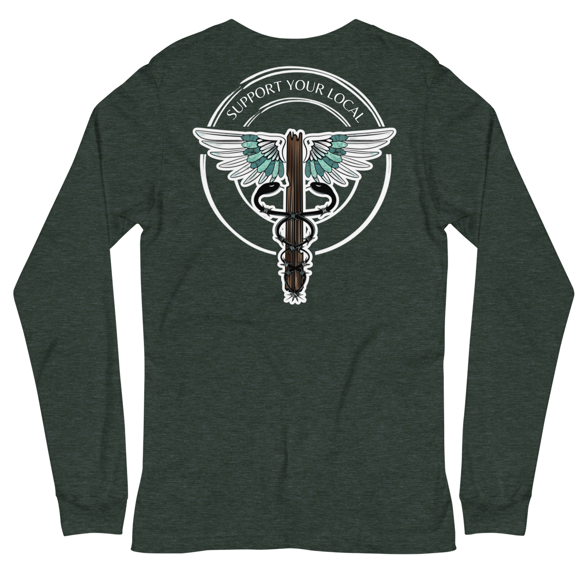 Support Your Local- Unisex Long Sleeve Tee Dark Colors