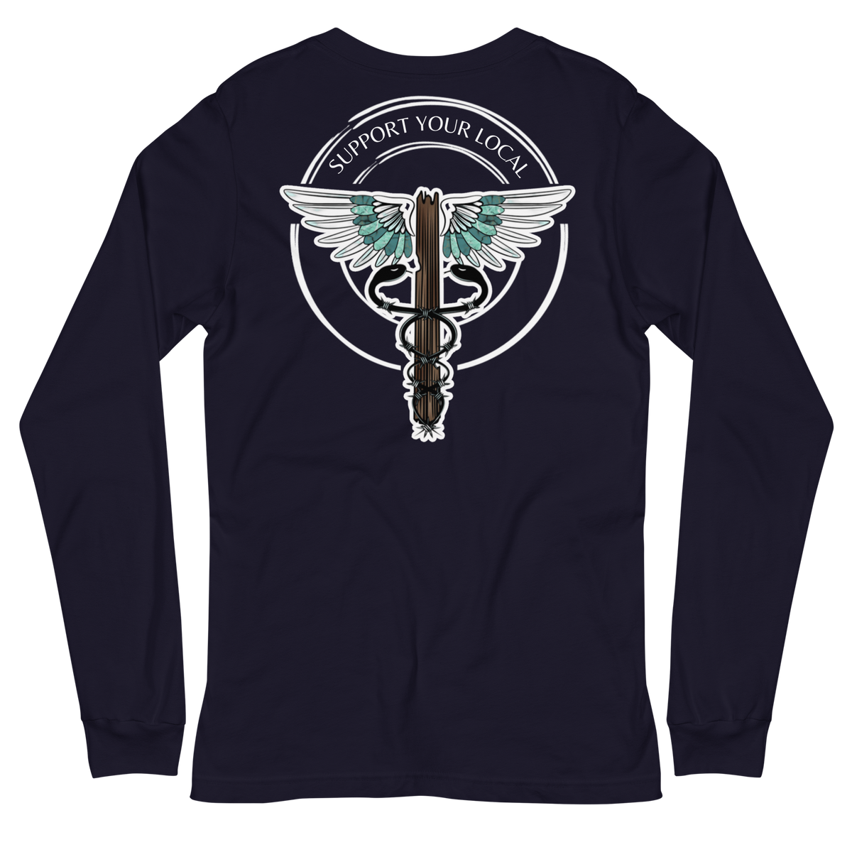 Support Your Local- Unisex Long Sleeve Tee Dark Colors